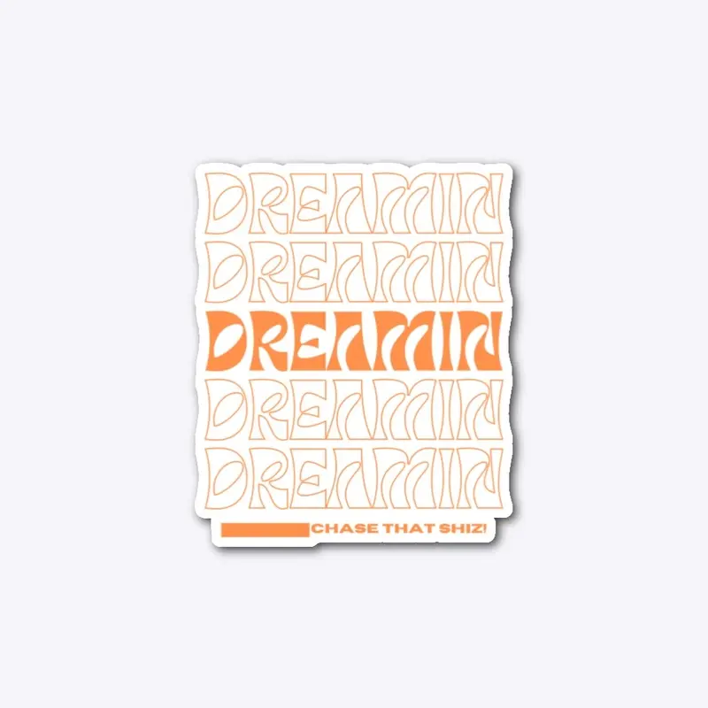 DREAMIN collection